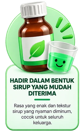 Hadir dalam bentuk sirup yang mudah diterima